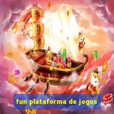 fun plataforma de jogos